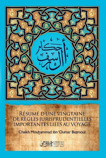 Summary of twenty important rules of jurisprudence relating to travel - The Prophetic Heritage