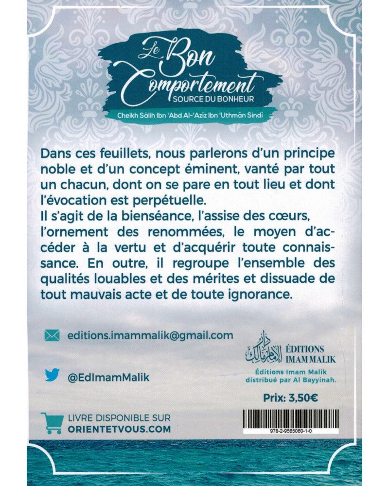 Le Bon Comportement - Source du Bonheur - Shaykh Sâlih Ibn Abd Al-Azîz Ibn 'Uthmân Sindi - Imam Malik