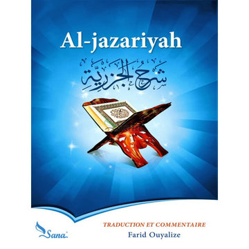 Al-jazariyah (Al Mouqaddimah) - traduction et commentaire en français par Farid Ouyalize - Méthode apprentissage du Tajwīd