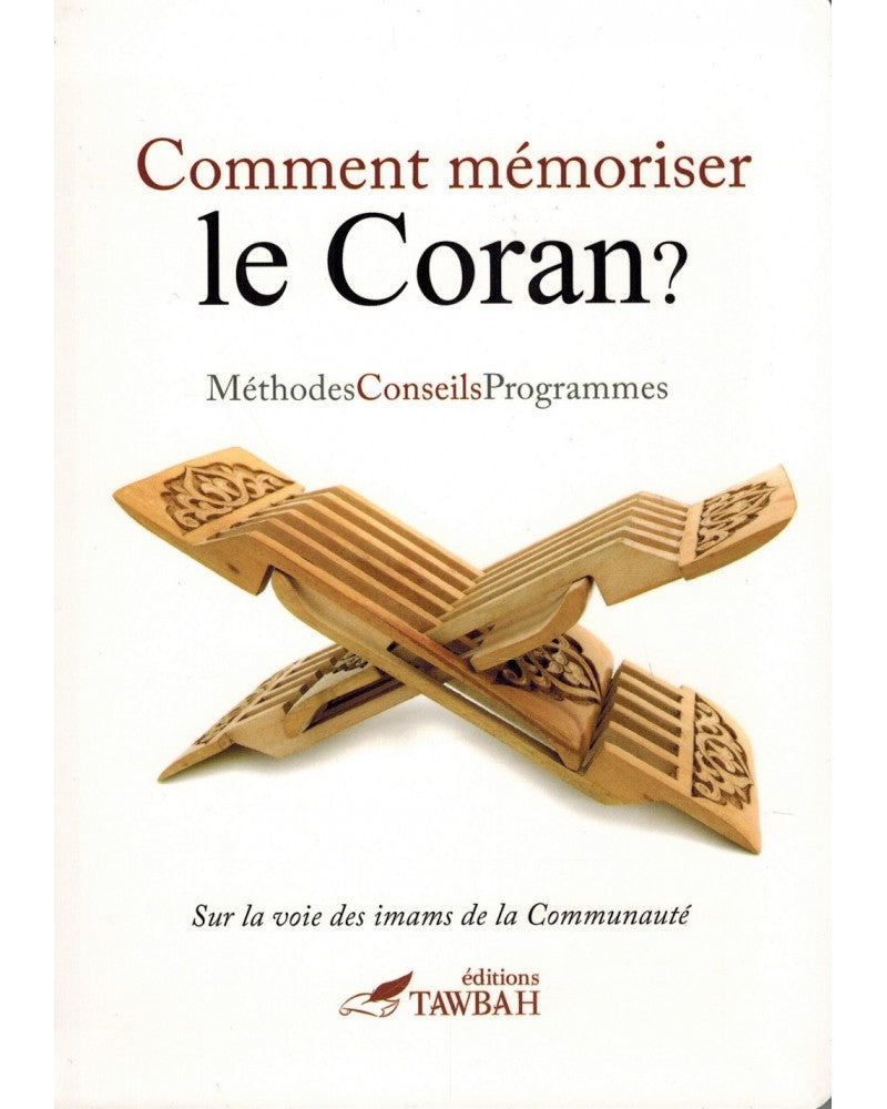 Comment mémoriser le Coran ? Méthodes, Conseils & Programmes - Dr Nabil Aliouane - Tawbah | Al Niya