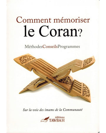 Comment mémoriser le Coran ? Méthodes, Conseils & Programmes - Dr Nabil Aliouane - Tawbah | Al Niya