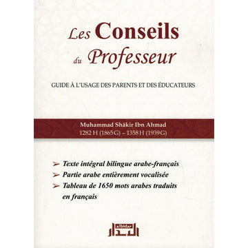 Les Conseils du Professeur - Guide à l'usage des parents et des éducateurs - Muhammad Shâkir Ibn Ahmad - Albidar | Al Niya
