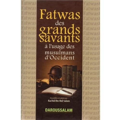 Fatwas des grands savants à l’usage des musulmans d’Occident – Plusieurs savants