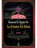 Honneur et dignité de la femme en Islam - Cheikh 'Abd Al-Muhsin Al'Abbâd 