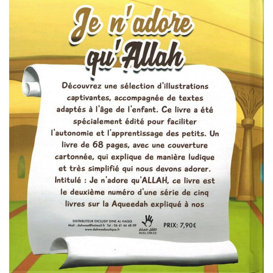 I only worship Allah - MuslimKid