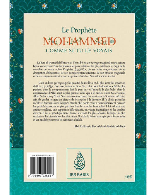 Le Prophète Mohammed Comme Si Tu Le Voyais - Abu Isâ Mohammed At-tirmidhî - Ibn Badis | Al Niya