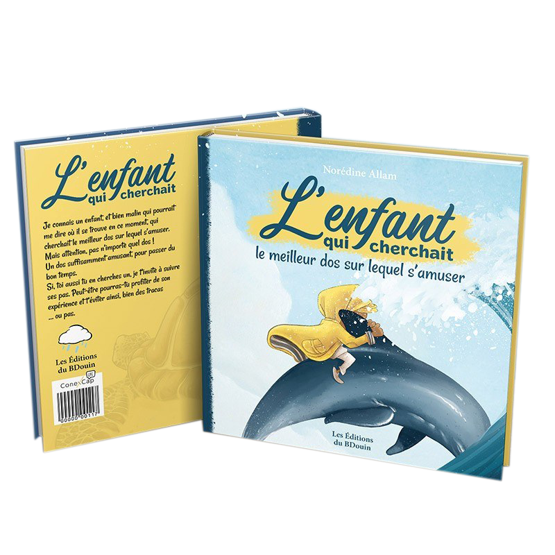 L'enfant Qui Cherchait Le Meilleur Dos Sur Lequel S'amuser - Norédine Allam - Bdouin