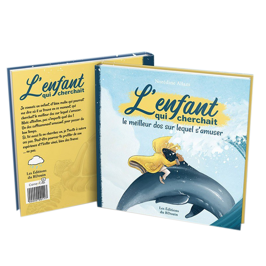 L'enfant Qui Cherchait Le Meilleur Dos Sur Lequel S'amuser - Norédine Allam - Bdouin