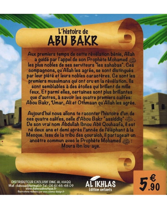 L'histoire de Abu Bakr - 3/6 Ans - Ibn Kathir - Al-Ikhlas