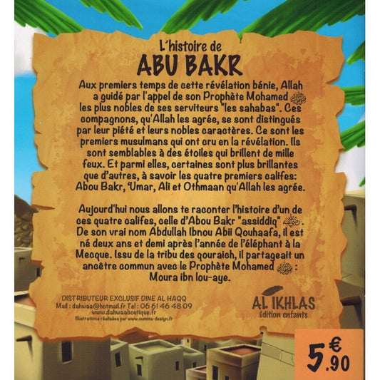 L'histoire De Abu Bakr - 7/12 Ans - Al-ikhlas 