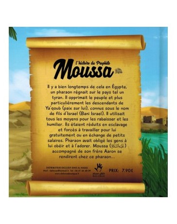 L'Histoire Du Prophète Moussa - 3/6 ans - MuslimKid résumé