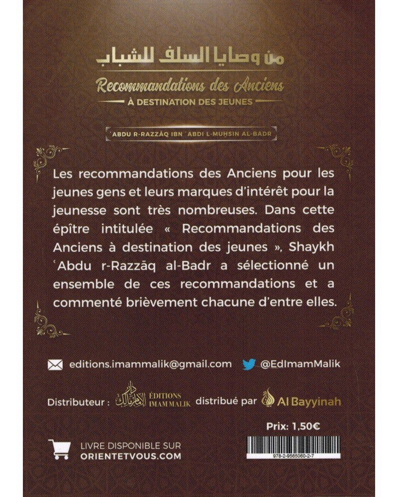 Recommandations des Anciens à Destination des jeunes - Abdur-R-Razzâq Ibn 'Abdul-Muhsin Al-Badr - Imam Malik