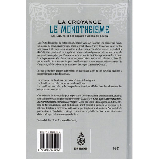 La Croyance (le Monothéisme) - Les Mœurs Et Des Règles Puisées Du Coran (fath Ar-rahim) - Shaykh As-saadi - Ibn Badis 