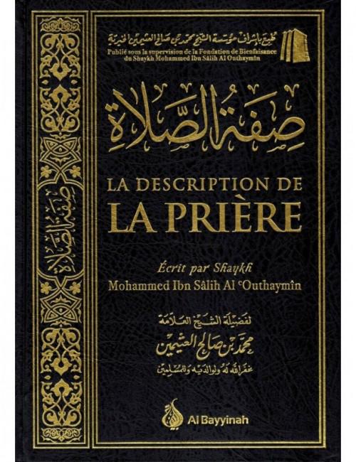 La description de la prière – Cheikh Ibn el-‘Otheimin