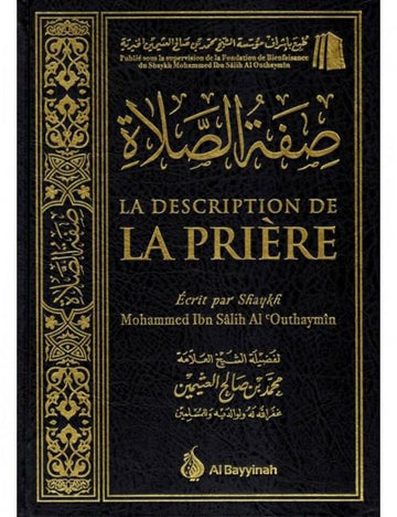 La description de la prière – Cheikh Ibn el-‘Otheimin