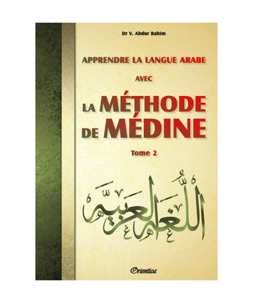 La Méthode De Médine Tome 2 -  Orientica