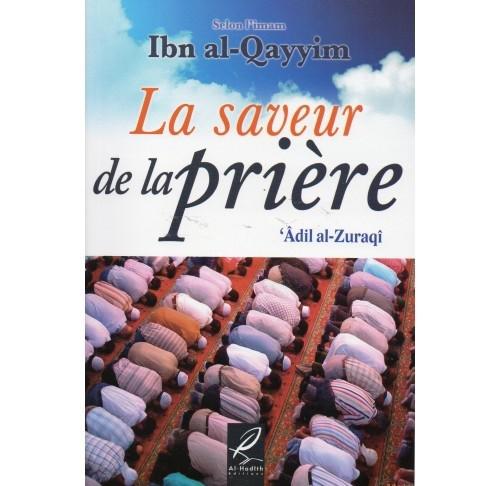 La saveur de la prière – Ibn el-Qayyim