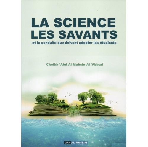 La science et les savants – Cheikh ‘Abdel-Mouhsin el-‘Abbâd
