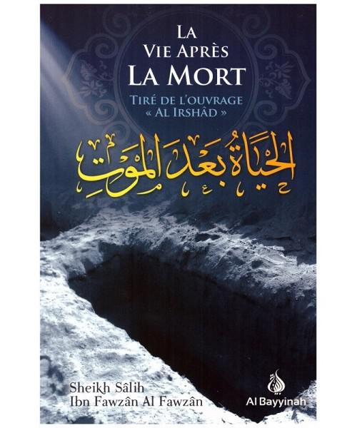 La vie après la mort – Cheikh el-Fawzan