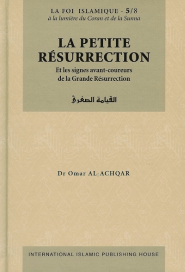  La Petite Résurrection et les Signes avant-coureurs de la Grande Résurrection