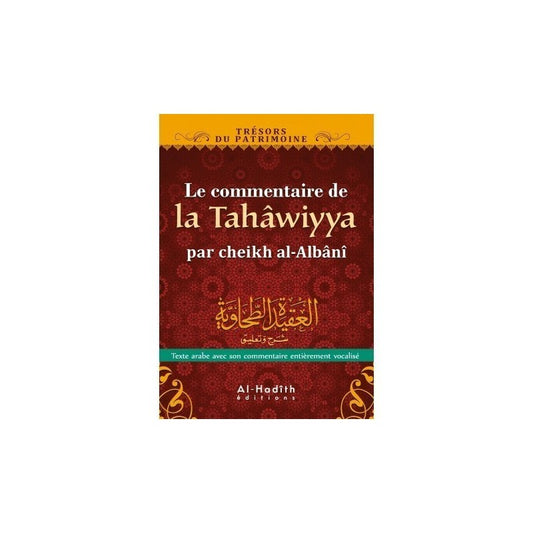 Le Commentaire De La Tahâwiyya - Cheikh Al-albânî - Al Hadith
