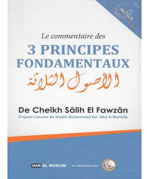Le commentaire des 3 principes fondamentaux – Cheikh el-Fawzan