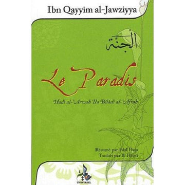Le Paradis – Ibn-Qayyim Al-Jawziyya - Le Rapprochement des Âmes dans le Monde des Merveilles – 