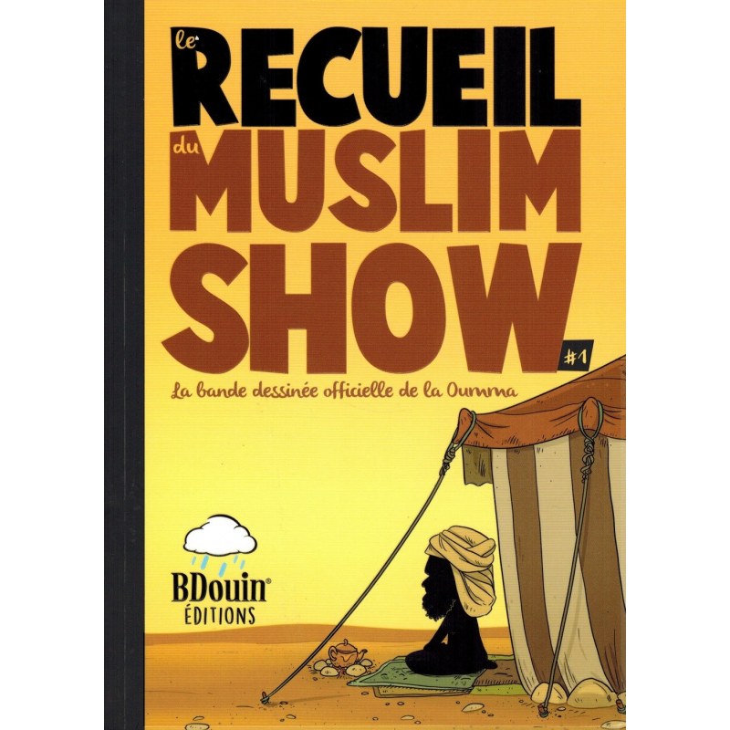 Le Recueil du Muslim show  Tome 1- Norédine Allam - Bdouin