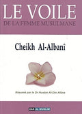 Le voile de la femme musulmane par Cheikh Al Albani de l'édition Dar Al Muslim
