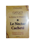Ar-Rahiq Al-Makhtoum Le Nectar Cacheté Biographie du Prophète Muhammad - (Version Cartonné)