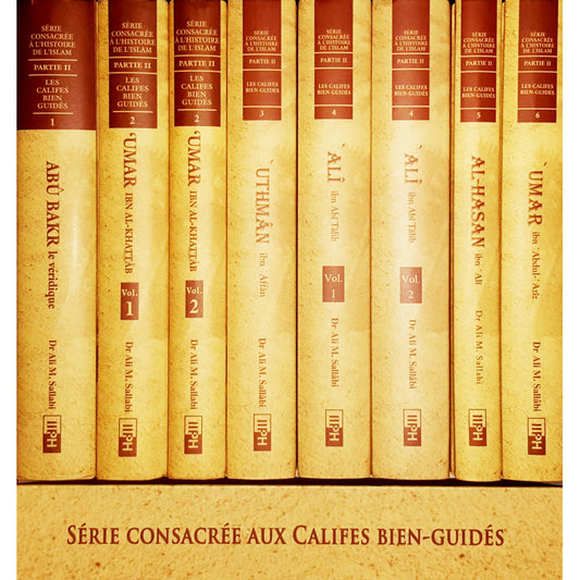 Pack (8 Livres): Série Consacrée À L'histoire De L'Islam Partie II (Les Califes Bien Guidés ) - Dr Ali M. Sallâbi - IIPH