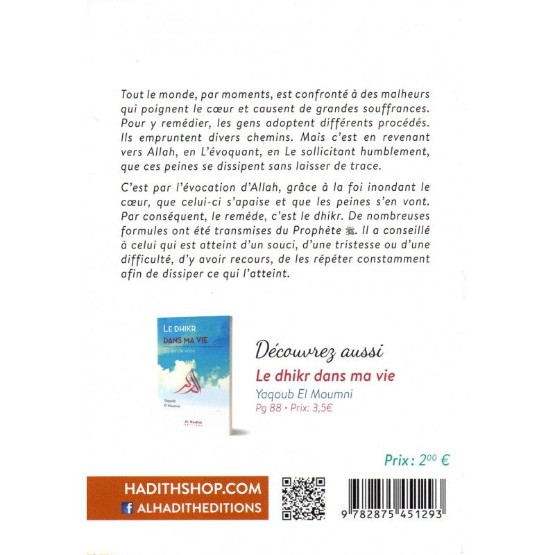 Les effets du Dhikr contre la tristesse - Abd Al-Razzâq Al-Badr - Al-Hadîth - résumé