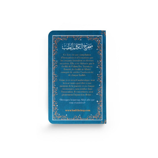 Les Invocations Pures - Ibn Taymiyya - Al-Albânî - Al-Hadîth