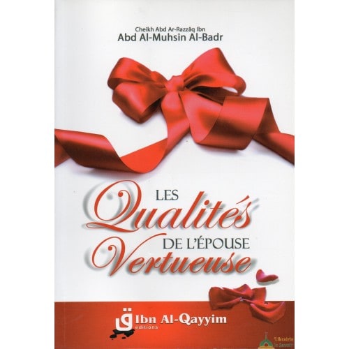 Les qualités de l'épouse vertueuse - Ibn al qayyim