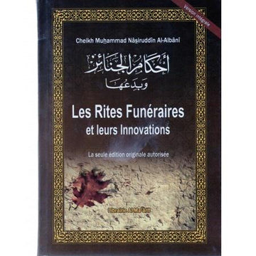 Les rites funéraires et leurs innovations – Cheikh el-Albani