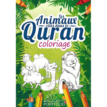 Livre De Coloriage : Les Animaux Cités Dans Le Quran - Portfolio
