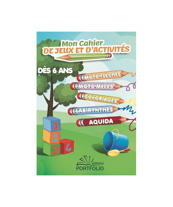 Mon Cahier D'activités Dés 6 Ans - Portfolio