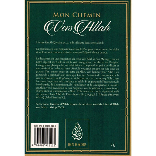 Mon Chemin vers Allah - Ibn Qayyim Al-Jawziyya - Ibn Badis résumé