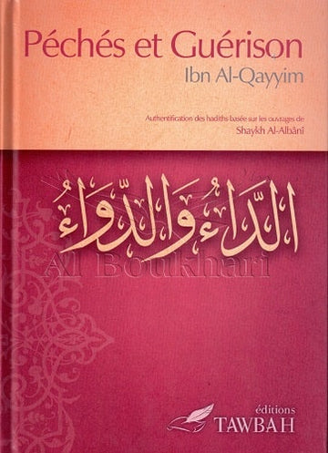Péchés et guérison - Ibn-Qayyim Al-Jawziyya