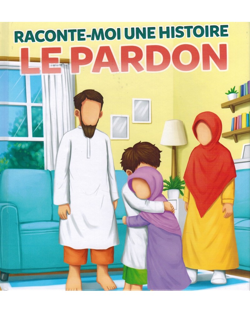 Raconte-moi Une Histoire - Le Pardon - Muslimkid