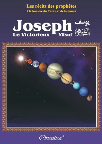 Joseph le victorieux (Yûsuf) Ibn Kathir Orientica musulman