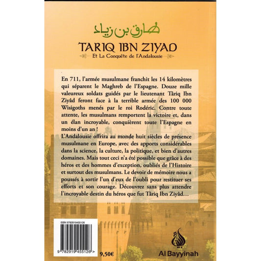 Târiq Ibn Ziyad - Et la Conquête de l'Andalousie - Al Bayyinah